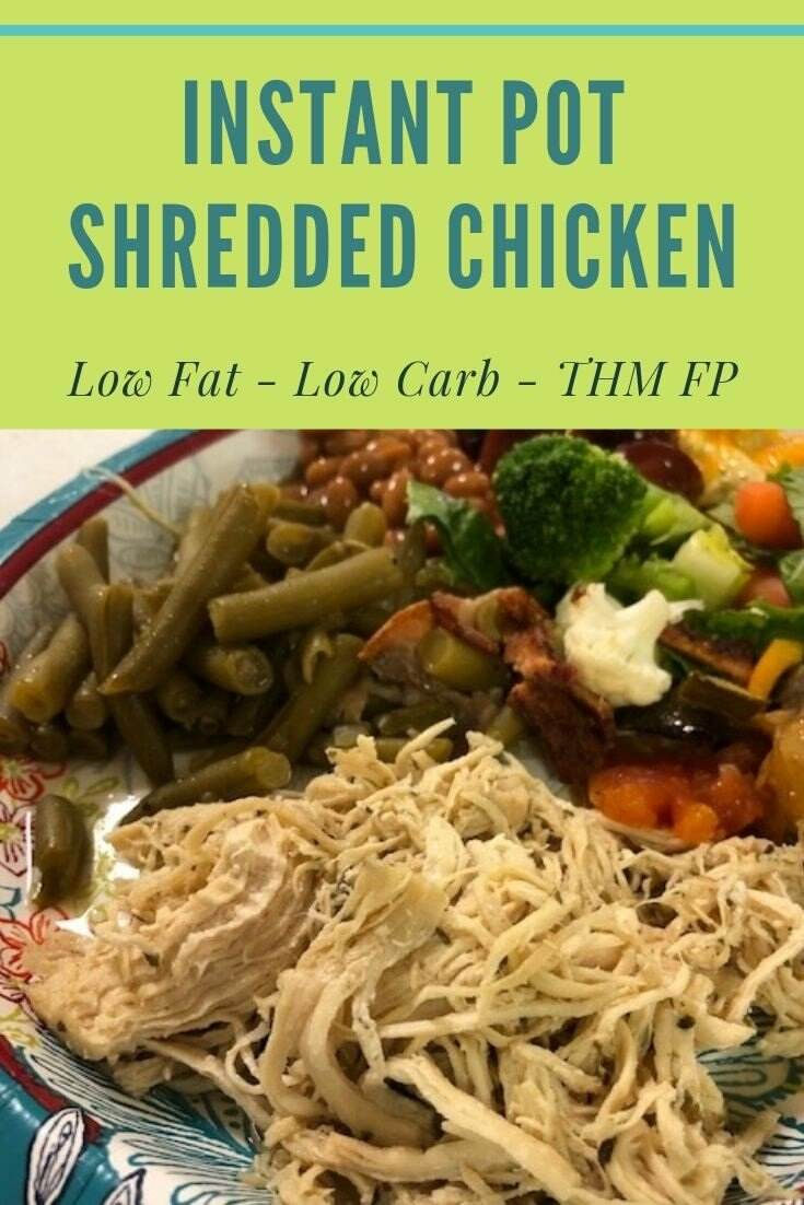 Instant Pot Shredded Chicken Breast THM FP An Ordinary Housewife