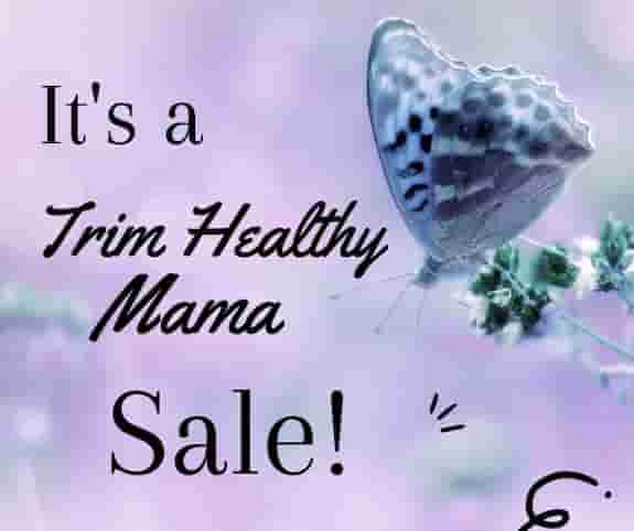 Butterfly image that says It's a Trim Healthy Mama sale